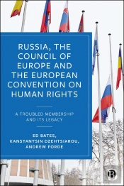 Russia, The Council Of Europe And The European Convention On Human Rights