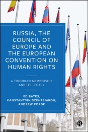 Russia, The Council Of Europe And The European Convention On Human Rights