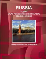 Russia Today. Atlas For Business And Political Decision Makers -  Strategic Information And Developments