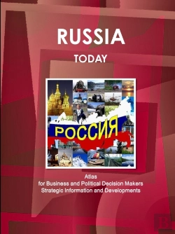 Bertrand.pt - Russia Today. Atlas For Business And Political Decision Makers - Strategic Information And Developments
