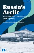 Russiaâ€™S Arctic
