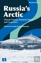 Russiaâ€™S Arctic