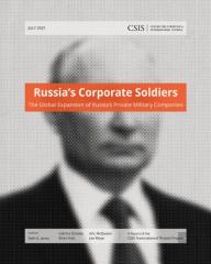 Russiaâ€™S Corporate Soldiers