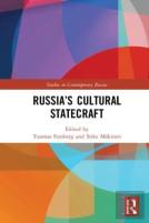 Russiaâ€™S Cultural Statecraft
