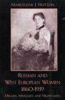 Russian And West European Women, 1860-1939