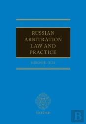 Russian Arbitration Law And Practice