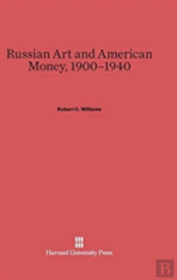 Bertrand.pt - Russian Art And American Money, 1900-1940