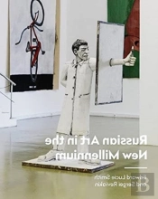 Russian Art In The New Millennium
