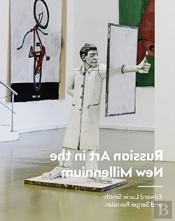 Bertrand.pt - Russian Art In The New Millennium