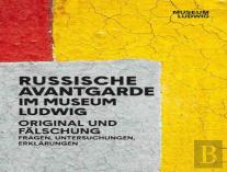 Russian Avant-Garde At The Museum Ludwig