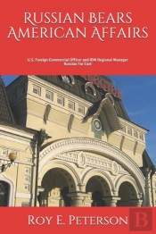 Russian Bears American Affairs: Where Th