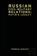 Russian Civil-Military Relations