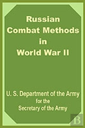 Russian Combat Methods In World War Ii
