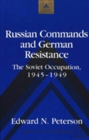 Russian Commands And German Resistance