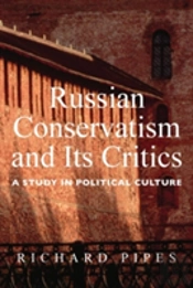 Russian Conservatism And Its Critics