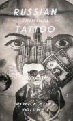 Russian Criminal Tattoo