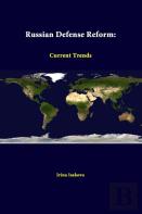 Russian Defense Reform: Current Trends