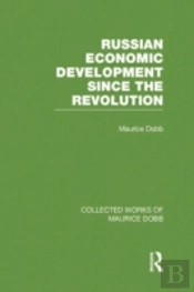 Russian Economic Development Since The Revolution