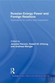 Russian Energy Power And Foreign Relations