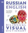 Russian - English Bilingual Visual Dictionary