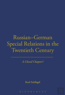 Bertrand.pt - Russian-German Special Relations In The Twentieth Century