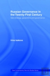 Russian Governance In The 21st Century