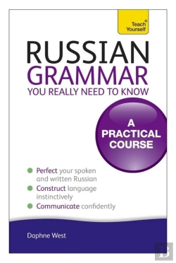 Bertrand.pt - Russian Grammar You Really Need To Know: Teach Yourself