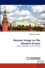 Russian Image On The Western Screen