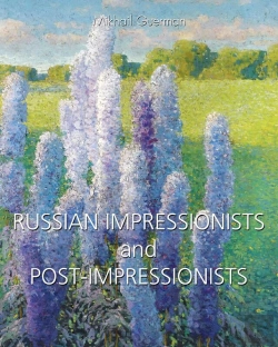 Bertrand.pt - Russian Impressionists And Post-Impressionists