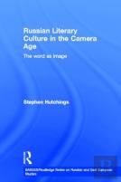 Russian Literary Culture In The Camera Age