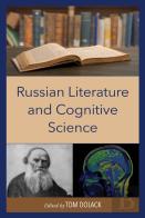 Russian Literature And Cognitive Science