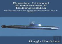 Russian Littoral Submarines & Submersibles