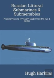 Russian Littoral Submarines & Submersibles