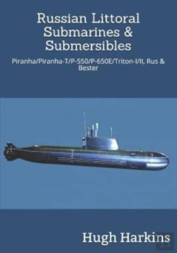 Bertrand.pt - Russian Littoral Submarines & Submersibles