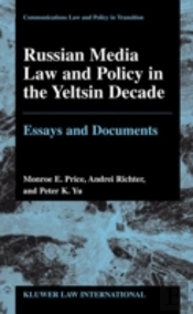 Russian Media Law And Policy In The Yeltsin Decade