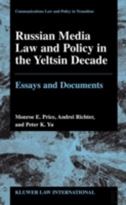 Bertrand.pt - Russian Media Law And Policy In The Yeltsin Decade