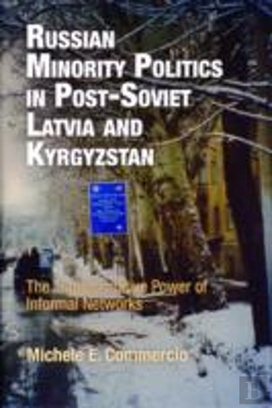 Bertrand.pt - Russian Minority Politics In Post-Soviet Latvia And Kyrgyzstan