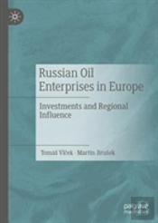 Russian Oil Enterprises In Europe
