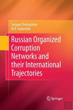 Bertrand.pt - Russian Organized Corruption Networks And Their International Trajectories