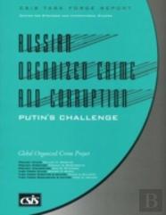 Russian Organized Crime And Corruption