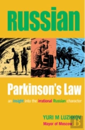 Russian Parkinson'S Law