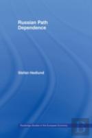 Russian Path Dependence