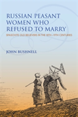 Bertrand.pt - Russian Peasant Women Who Refused To Marry