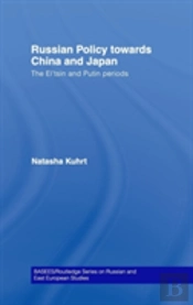 Russian Policy Towards China And Japan