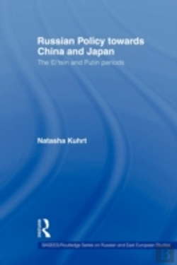 Bertrand.pt - Russian Policy Towards China And Japan