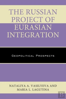 Bertrand.pt - Russian Project Of Eurasian Integration