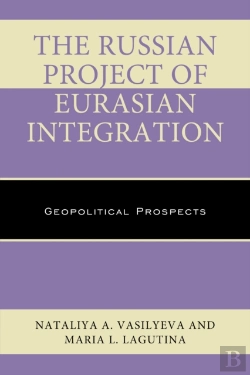 Bertrand.pt - Russian Project Of Eurasian Integration