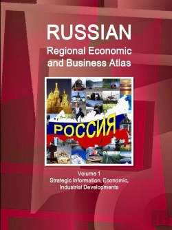 Bertrand.pt - Russian Regional Economic And Business Atlas Volume 1 Strategic Information, Economic, Industrial Developments