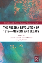 Russian Revolution Of 1917 - Memory And Legacy