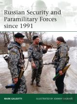 Russian Security And Paramilitary Forces Since 1991